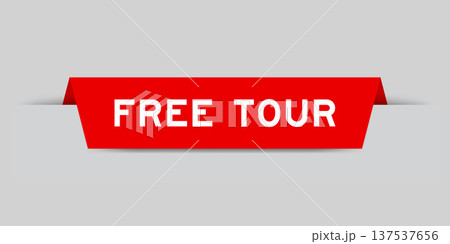 Red color inserted label with word free tour on gray background 137537656