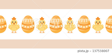 Cute chicks and Easter eggs seamless pattern border. Illustration. 137538007