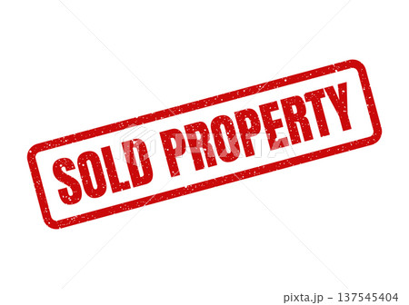 Distressed red rubber stamp with prominent text SOLD PROPERTY indicating a successful real estate transaction Distressed red rubber stamp with prominent text SOLD PROPERTY indicating a successful real estate transaction 137545404
