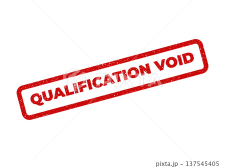 Distressed red rubber stamp with QUALIFICATION VOID text indicating invalidation or cancellation status 137545405