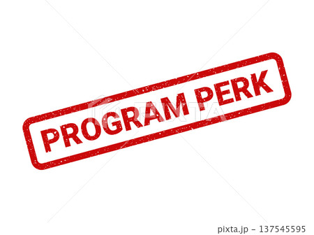 Distressed rubber stamp displaying program perk or special benefit offering vector graphic Distressed rubber stamp displaying program perk or special benefit offering vector graphic 137545595