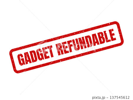 Distressed rubber stamp effect displaying GADGET REFUNDABLE text, signifying product return or money back guarantee policy 137545612
