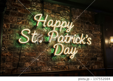 Happy St. Patrick's Day Neon Sign on Brick Wall in Pub Interior. AI generated 137552084