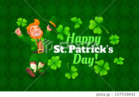 Happy St Patrick's day greeting card or banner. Irish celebration vector flyer, Saint Patrick festival poster or banner with leprechaun cheerful character folding top hat and shamrock clover leaf Happy St Patrick's day greeting card or banner. Irish celebration vector flyer, Saint Patrick festival poster or banner with leprechaun cheerful character folding top hat and shamrock clover leaf 137559042
