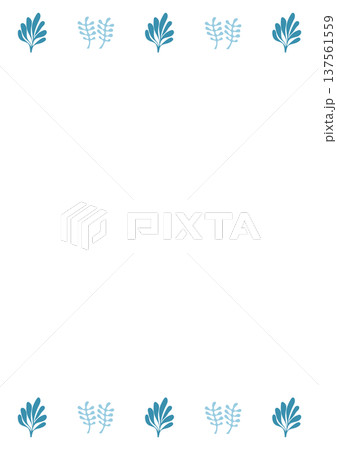 上下に海藻のある涼しい海フレーム 縦構図の夏背景イラスト 137561559