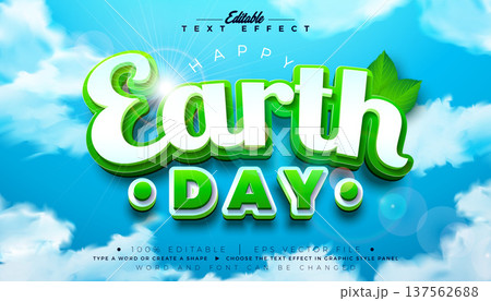 Earth Day Text Effect Design Editable Vector Graphic Style with Natural Leaf and 3D Typography Lettering on Blue Cloudy Sky Background. April 22 Environmental and Eco Concept Design for Postcard 137562688