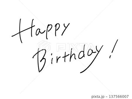 手書き英語 happy birthday  文字素材 シンプル筆記体レタリング 137566007