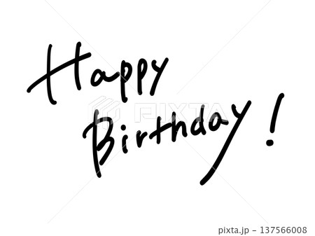 手書き英語 happy birthday  文字素材 シンプル筆記体レタリング 137566008