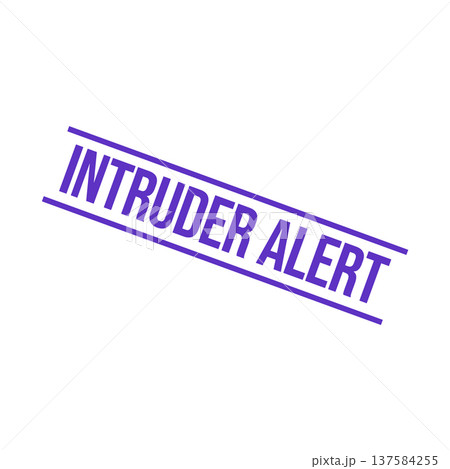 Intruder Alert Rubber Stamp Vector Template 137584255