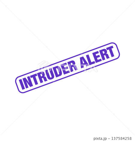 Intruder Alert Rubber Stamp Vector Template 137584258