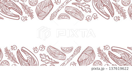 Border with salmon fish steak cuts, herbs, asparagus and spices. Line art illustration on white background for restaurant menu, banner branding, food packaging and culinary layout. Border with salmon fish steak cuts, herbs, asparagus and spices. Line art illustration on white background for restaurant menu, banner branding, food packaging and culinary layout. 137619622