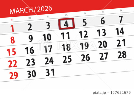 Calendar 2026, deadline, day, month, page, organizer, date, March, wednesday, number 4 Calendar 2026, deadline, day, month, page, organizer, date, March, wednesday, number 4 137621679
