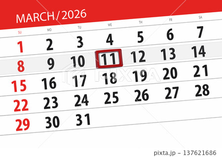 Calendar 2026, deadline, day, month, page, organizer, date, March, wednesday, number 11 Calendar 2026, deadline, day, month, page, organizer, date, March, wednesday, number 11 137621686