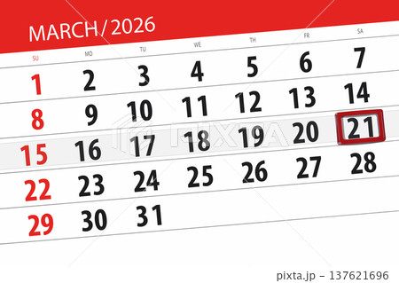 Calendar 2026, deadline, day, month, page, organizer, date, March, saturday, number 21 Calendar 2026, deadline, day, month, page, organizer, date, March, saturday, number 21 137621696