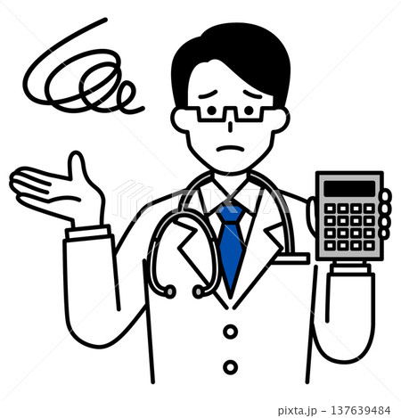 電卓を見せて不満そうにする医師の男性 137639484