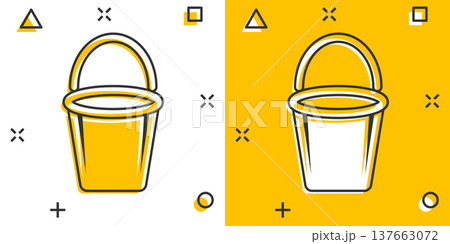 Bucket icon in comic style. Garbage pot cartoon vector illustration on white isolated background. Pail splash effect business concept. Bucket icon in comic style. Garbage pot cartoon vector illustration on white isolated background. Pail splash effect business concept. 137663072