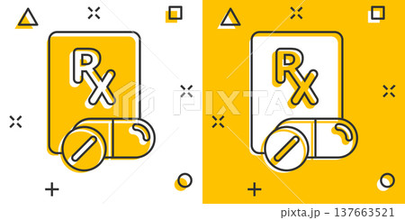 Prescription icon in comic style. Rx document cartoon vector illustration on white isolated background. Paper splash effect business concept. Prescription icon in comic style. Rx document cartoon vector illustration on white isolated background. Paper splash effect business concept. 137663521