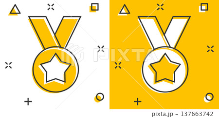 Medal icon in comic style. Prize cartoon sign vector illustration on white isolated background. Trophy award splash effect business concept. 137663742