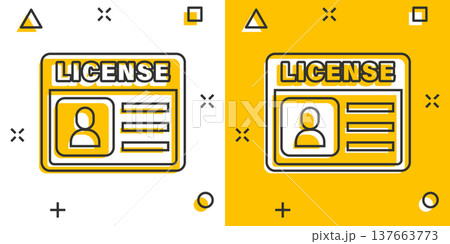 Driver license icon in comic style. Id card cartoon vector illustration on white isolated background. Identity splash effect business concept. Driver license icon in comic style. Id card cartoon vector illustration on white isolated background. Identity splash effect business concept. 137663773