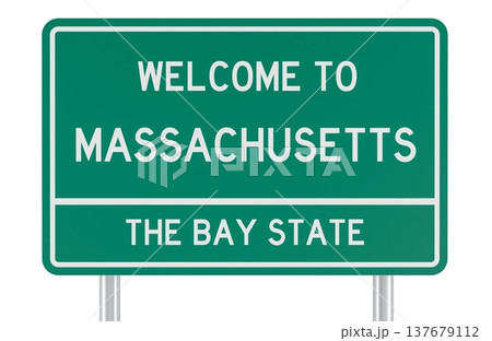 Massachusetts, welcome road sign. 3D rendering Massachusetts, welcome road sign. 3D rendering 137679112