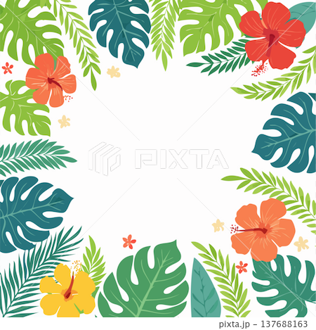 ハイビスカスとモンステラ南国ボタニカルフレーム背景 137688163