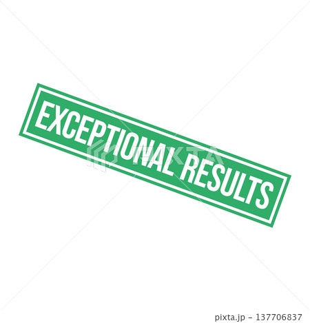 Exceptional Results Letter Rubber Stamp Template 137706837