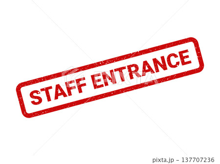 Grungy rectangular stamp displaying staff entrance text, marking a designated access point for employees only 137707236