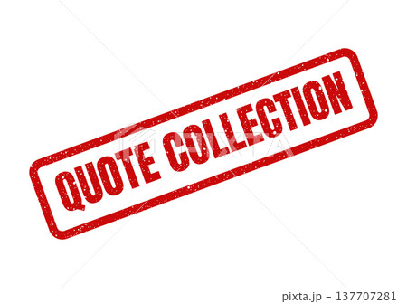 Grungy red stamp graphic indicating a quote collection action for financial and sales documentation 137707281