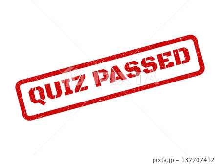Grungy red rectangular rubber stamp marking a quiz as passed, great for academic achievement notifications Grungy red rectangular rubber stamp marking a quiz as passed, great for academic achievement notifications 137707412