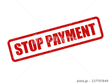 Grungy red rubber stamp with an explicit instruction to stop a financial payment transaction, indicating a hold 137707649