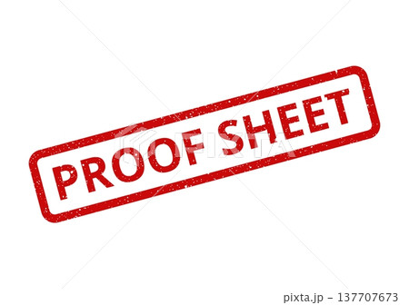 Grungy red rubber stamp with PROOF SHEET text in a rectangular frame, suitable for document verification or preliminary stages 137707673