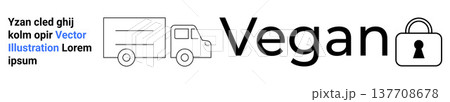 Vegan lifestyle, secure delivery, eco-friendly products, food safety, branding, sustainable services. A delivery truck, lock icon and vegan text. Vegan lifestyle and secure delivery concept 137708678
