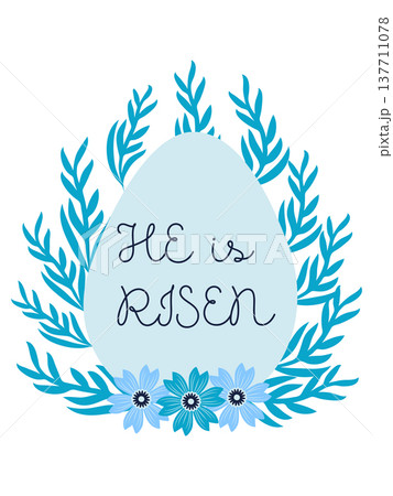 An Easter egg with a floral design and the inscription Christ is Risen. Creative card. 137711078