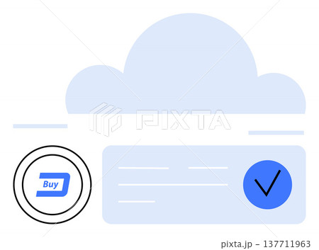 Ecommerce, online transactions, cloud technology, data security, payment systems, digital verification. Simplistic cloud with a buy button and checkmark symbols. Ecommerce and online transactions Ecommerce, online transactions, cloud technology, data security, payment systems, digital verification. Simplistic cloud with a buy button and checkmark symbols. Ecommerce and online transactions 137711963