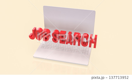 Job Search Text Emerging From Laptop Screen Online Career Recruitment Concept 3d render. 137713952