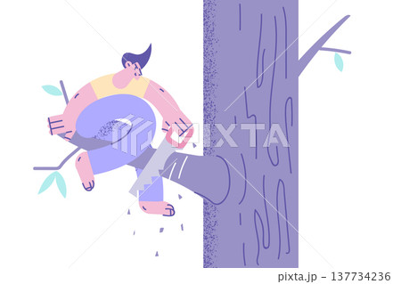 Man sit on tree saw branch risk to fall Man sit on tree saw branch risk to fall 137734236