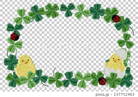 【クローバーとひよことてんとう虫のフレーム】手刺繍イラスト素材 137752463