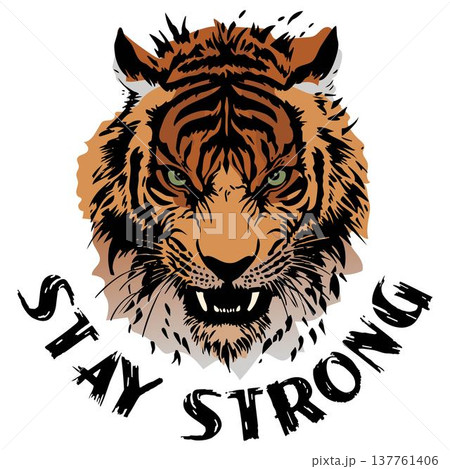 Fierce Tiger Head Stay Strong Vector Illustration Fierce Tiger Head Stay Strong Vector Illustration 137761406
