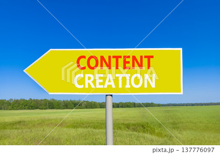 Time for content creation symbol. Concept words Content creation on beautiful yellow road sign. Beautiful blue sky green grass field background. Business time for content creation concept. Copy space. Time for content creation symbol. Concept words Content creation on beautiful yellow road sign. Beautiful blue sky green grass field background. Business time for content creation concept. Copy space. 137776097
