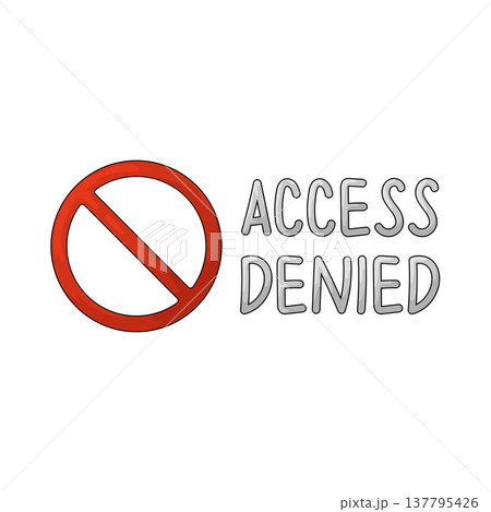 Illustration of access denied 137795426