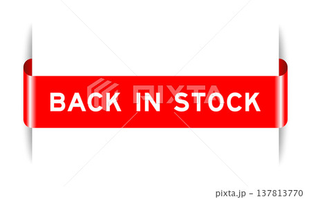 Red color inserted label banner with word back in stock on white background 137813770