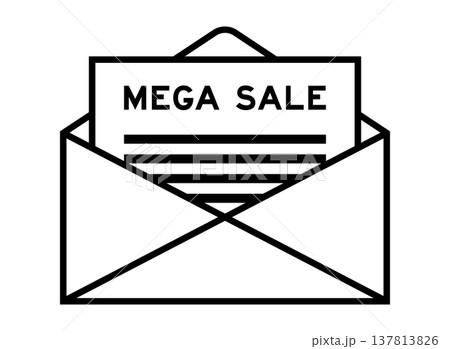 Envelope and letter sign with word mega sale as the headline Envelope and letter sign with word mega sale as the headline 137813826