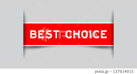 Red color square shape sticker label with word best choice inserted in gray background Red color square shape sticker label with word best choice inserted in gray background 137814013