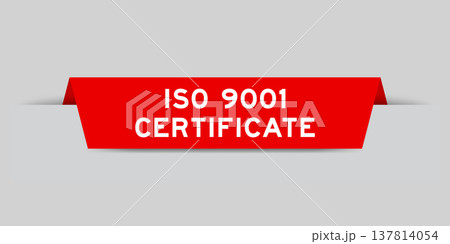 Red color inserted label with word ISO 9001 certificate on gray background 137814054