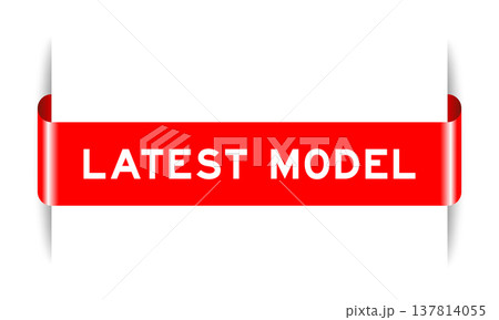 Red color inserted label banner with word latest model on white background 137814055