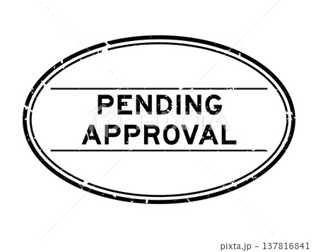 Grunge black pending approval word oval rubber seal stamp on white background 137816841