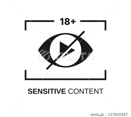 Sensitive content, restricted media icon or sign. Sensitive content or photo warning sign, graphic restricted web material pictogram. Hidden password or media icon Sensitive content, restricted media icon or sign. Sensitive content or photo warning sign, graphic restricted web material pictogram. Hidden password or media icon 137820387