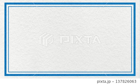 Textured white paper background with blue double frame border and copy space for banner, presentation, template Textured white paper background with blue double frame border and copy space for banner, presentation, template 137826063