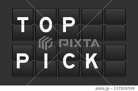 Black color analog flip board with word top pick on gray background 137826599