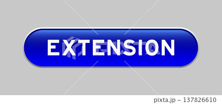 Blue color capsule shape button with word extension on gray background Blue color capsule shape button with word extension on gray background 137826610